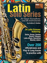 Latin Solo Series for Tenor Sax and Bb Instruments Book & Online Audio cover